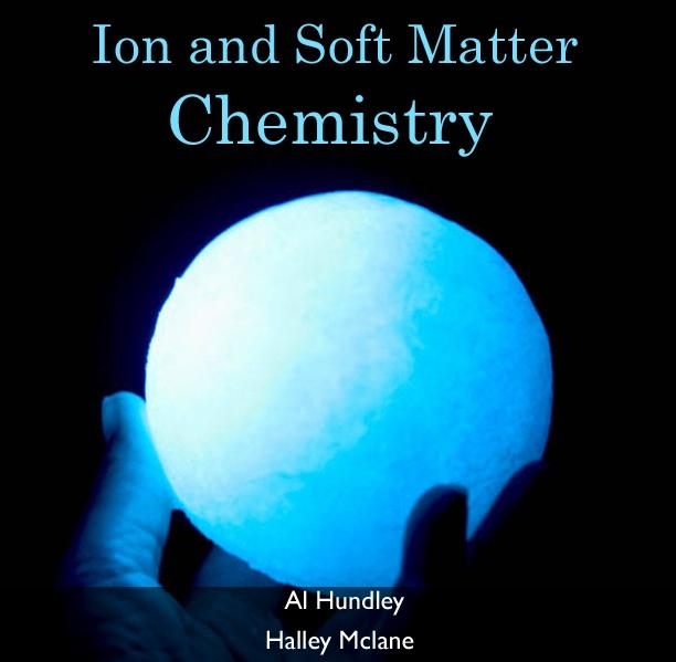 Ion and Soft Matter Chemistry