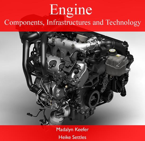 Engine Components Infrastructures and Technology