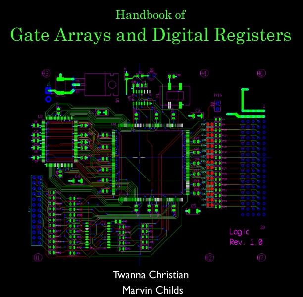 Handbook of Gate Arrays and Digital Registers