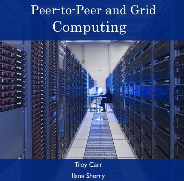 Peer-to-Peer and Grid Computing