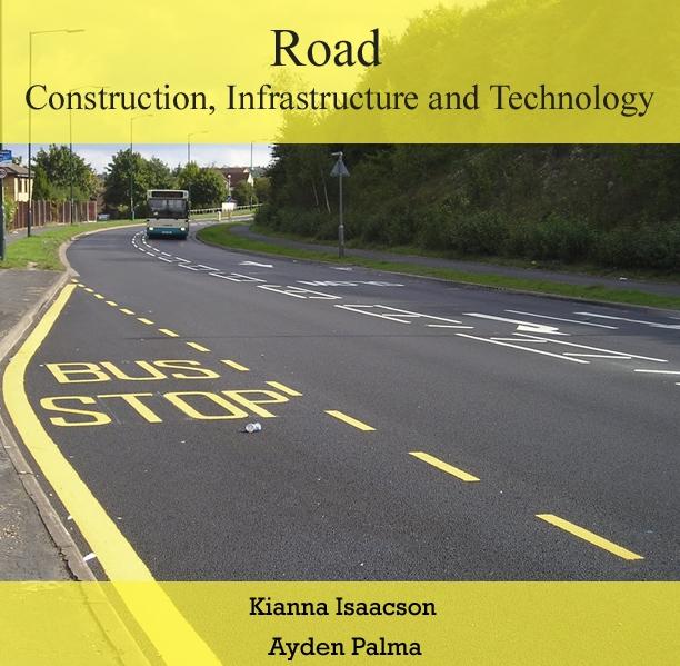 Road Construction Infrastructure and Technology