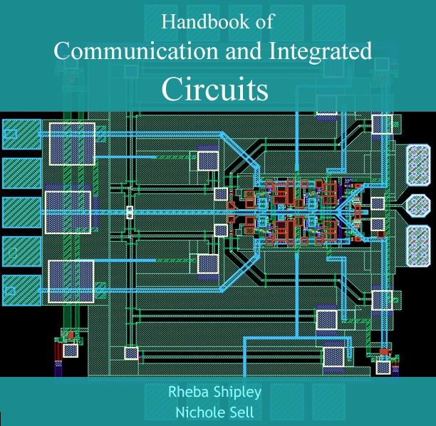 Handbook of Communication and Integrated Circuits