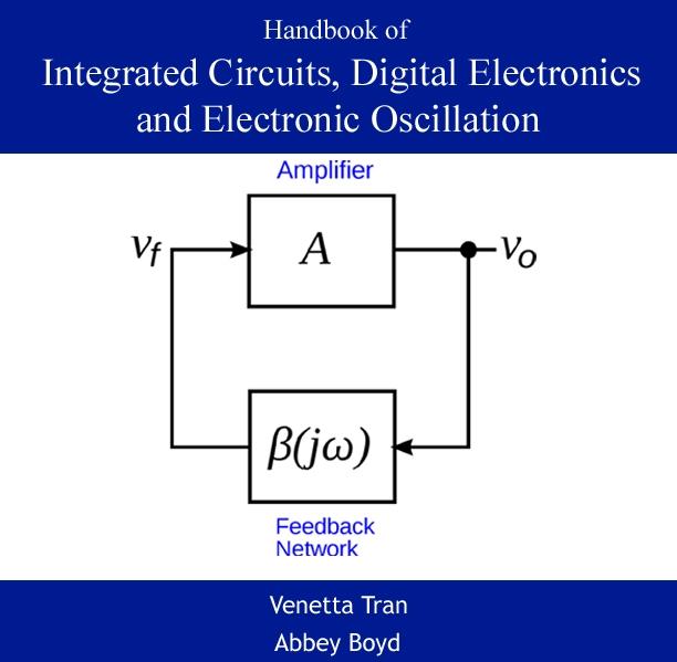 World Technologies Handbook Of Integrated Circuits Digital Electronics And Electronic Oscillation