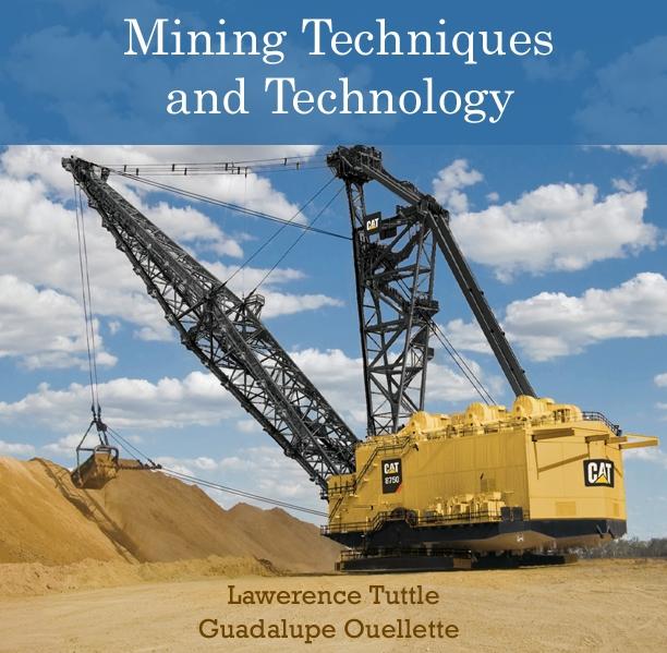 Mining Techniques and Technology