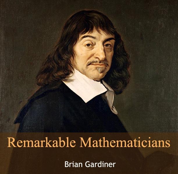 Remarkable Mathematicians
