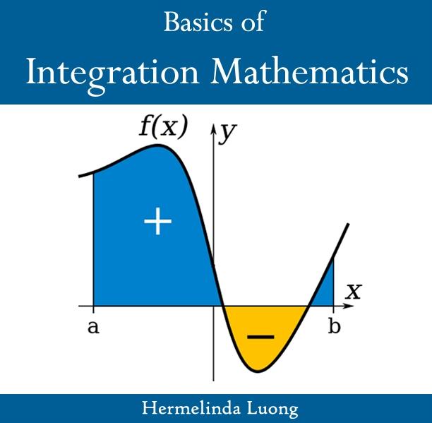 Basics of Integration Mathematics