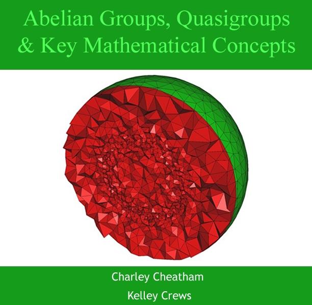 Abelian Groups Quasigroups & Key Mathematical Concepts