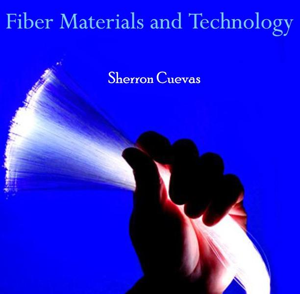 Fiber Materials and Technology