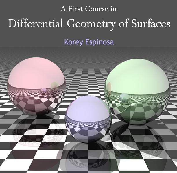 First Course in Differential Geometry of Surfaces A