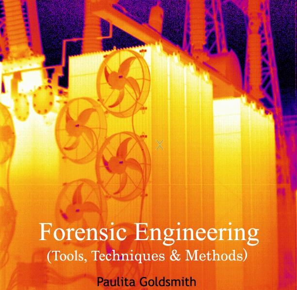 Forensic Engineering (Tools Techniques & Methods)