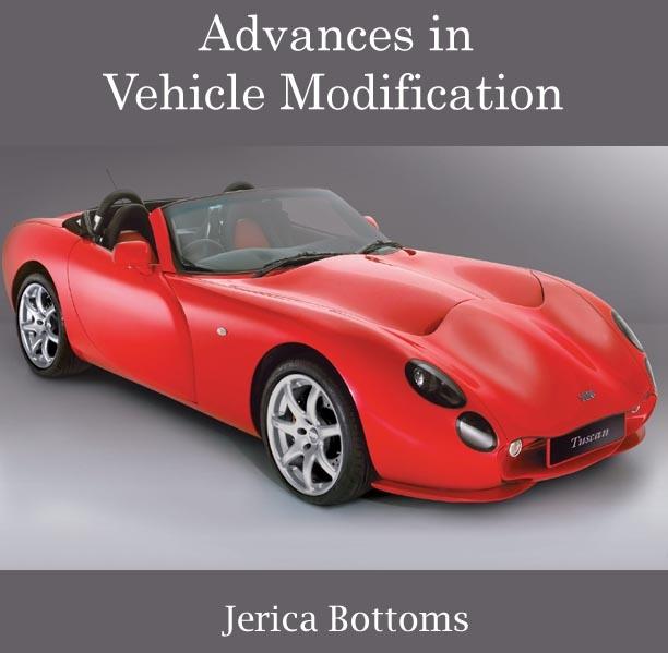 Advances in Vehicle Modification