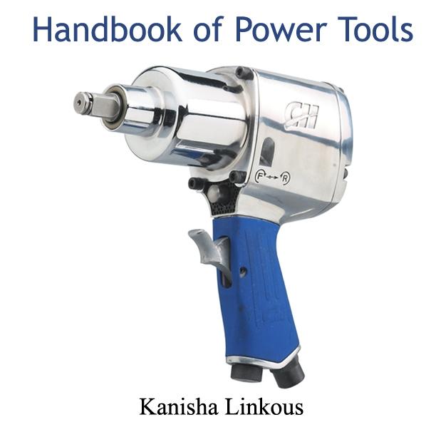 Handbook of Power Tools