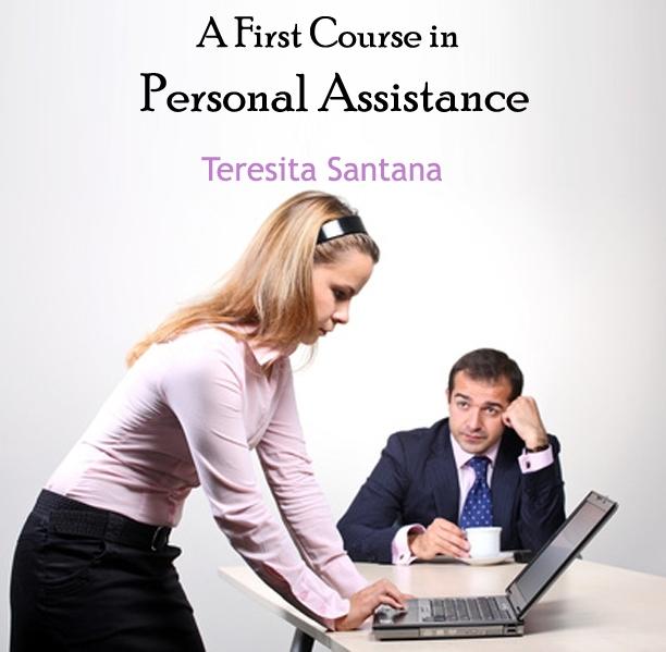 First Course in Personal Assistance A