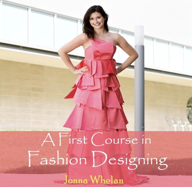 First Course in Fashion Designing A