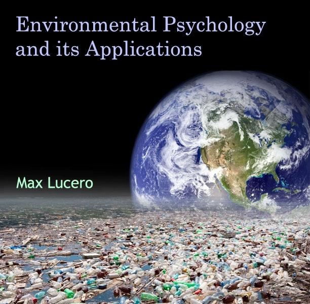 Environmental Psychology and its Applications