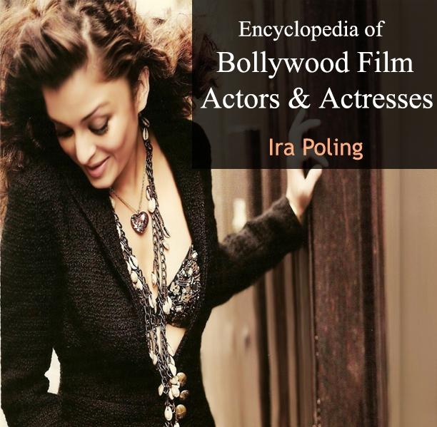 Encyclopedia of Bollywood Film Actors & Actresses