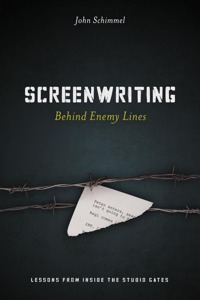 Screenwriting Behind Enemy Lines