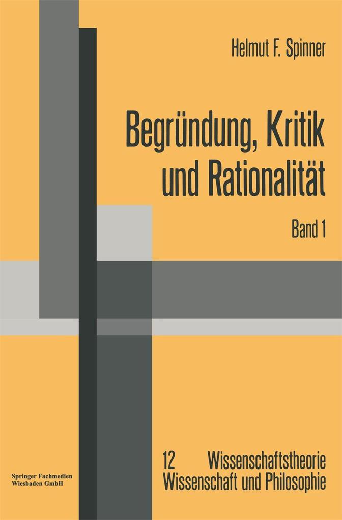 Begründung Kritik und Rationalität