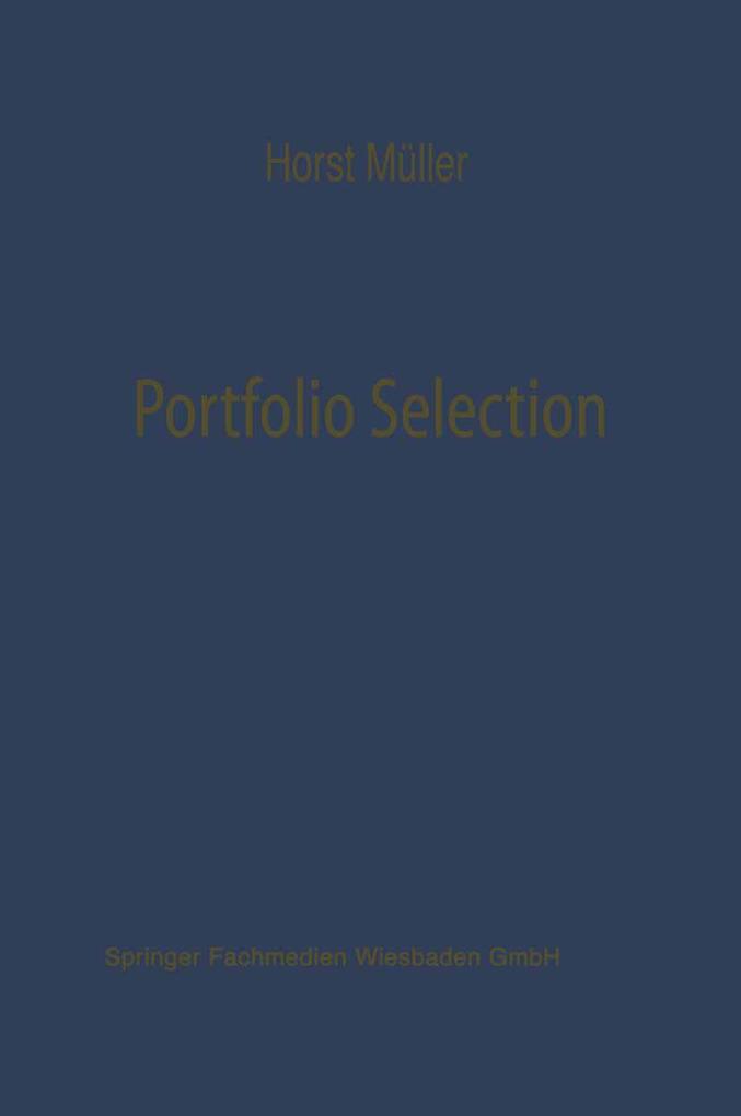 Portfolio Selection als Entscheidungsmodell deutscher Investmentgesellschaften