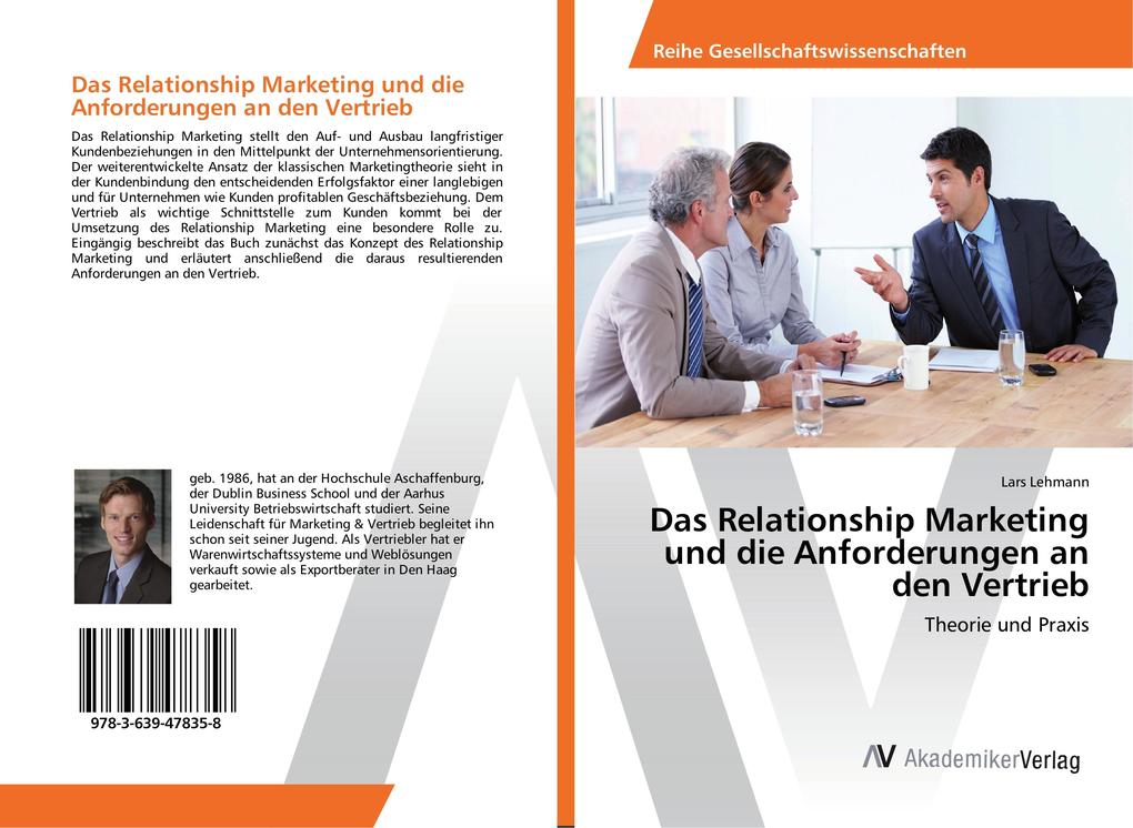 Das Relationship Marketing und die Anforderungen an den Vertrieb