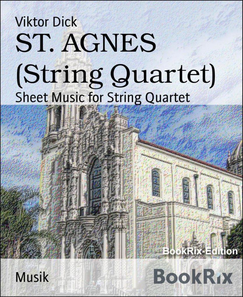 ST. AGNES (String Quartet)