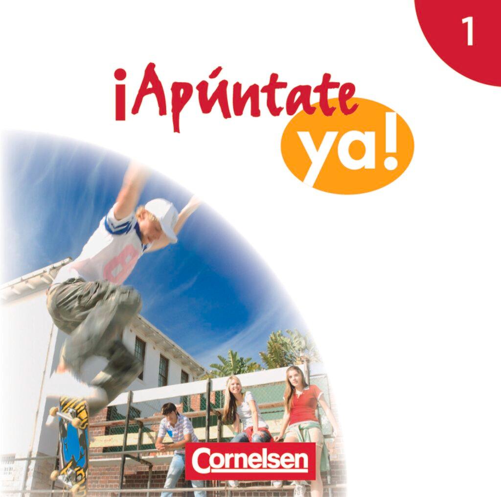¡Apúntate! - ¡Apúntate ya! - Differenzierende Schulformen - Band 1 - Audio-CD