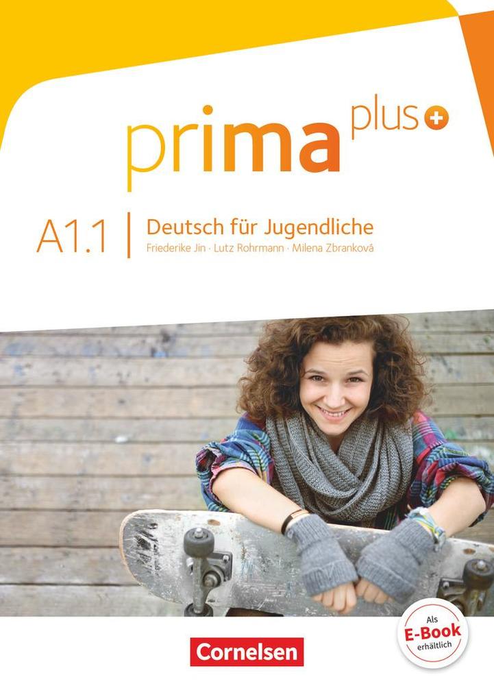 Prima plus A1: Band 01. Schülerbuch - Friederike Jin/ Lutz Rohrmann/ Milena Zbrankova