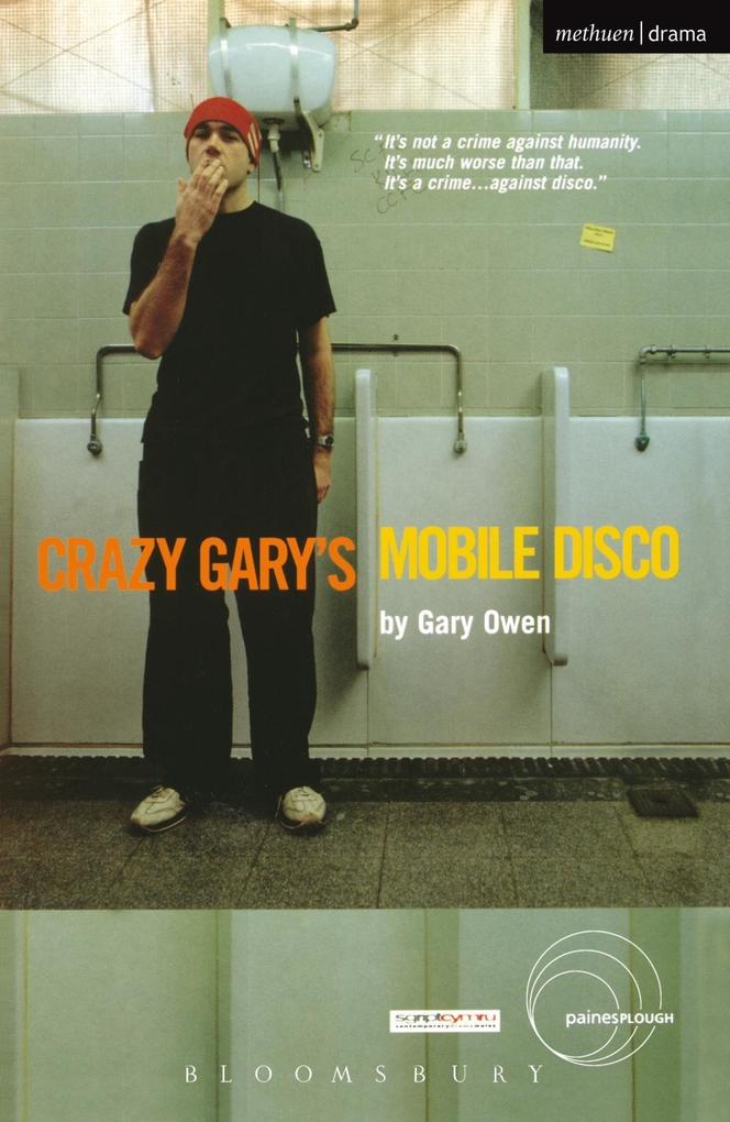 Crazy Gary‘s Mobile Disco