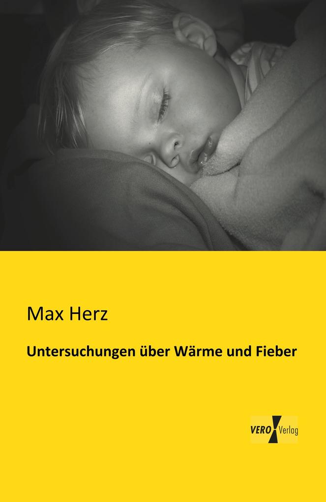 Untersuchungen über Wärme und Fieber