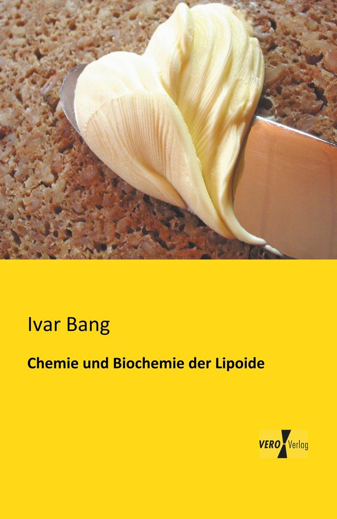 Chemie und Biochemie der Lipoide