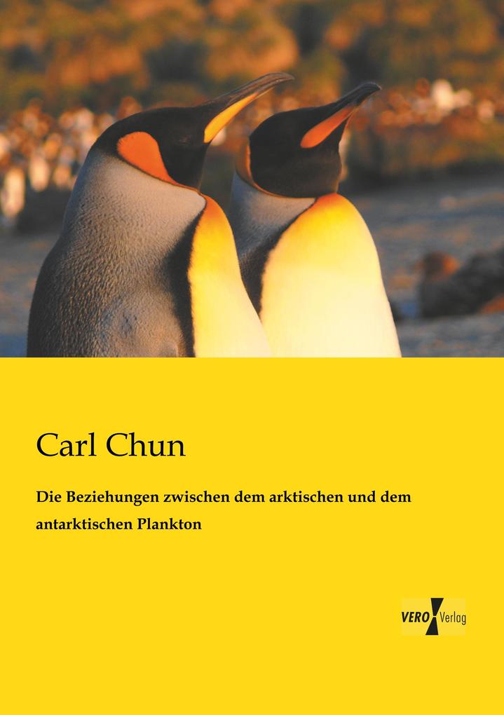 Die Beziehungen zwischen dem arktischen und dem antarktischen Plankton