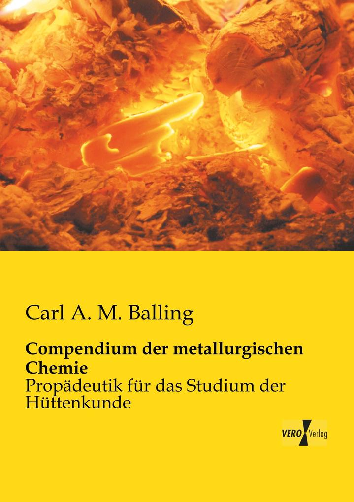 Compendium der metallurgischen Chemie