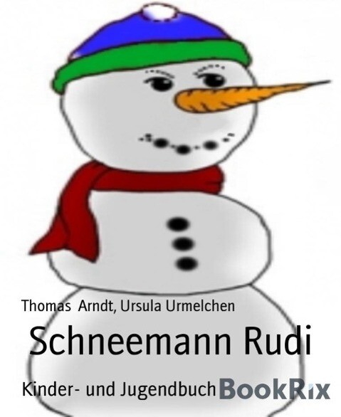 Schneemann Rudi