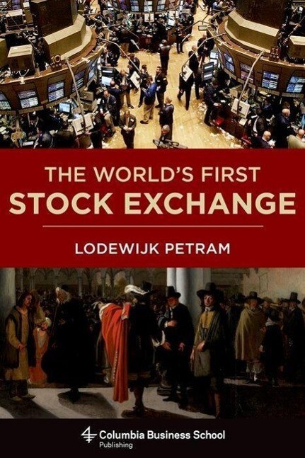 The World‘s First Stock Exchange