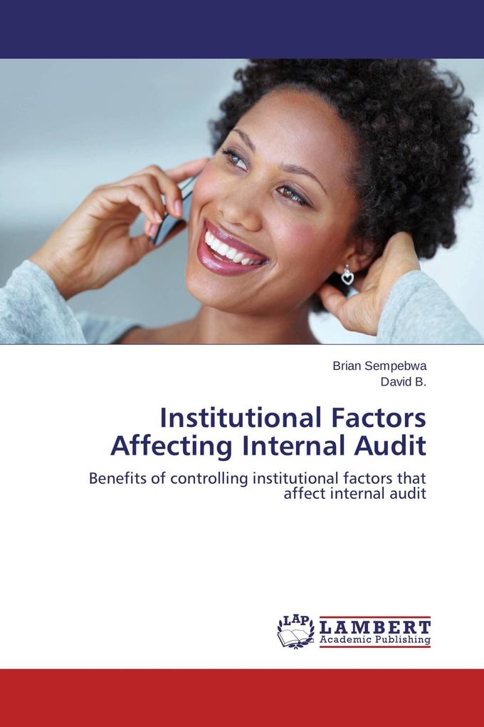 Institutional Factors Affecting Internal Audit