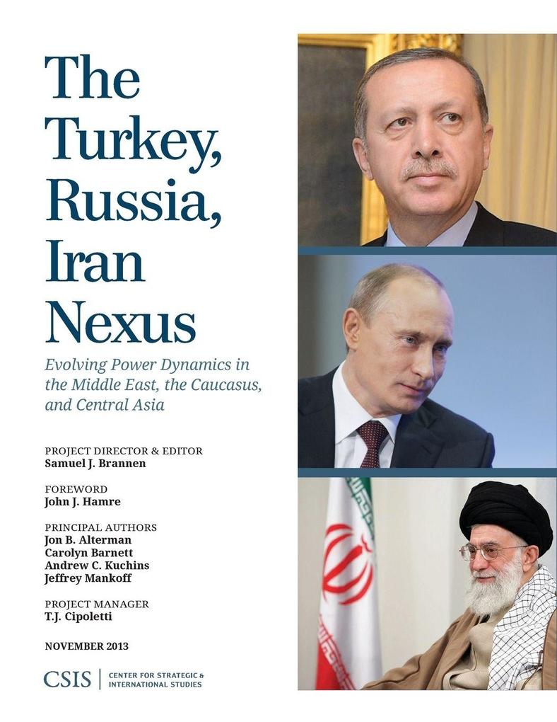 Turkey Russia Iran Nexus