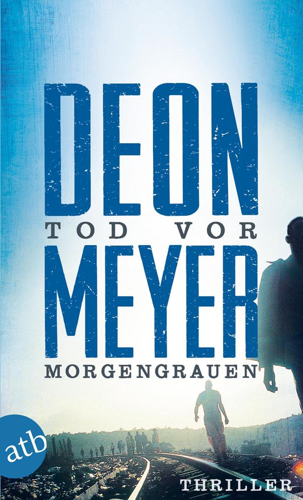Deon Meyer: Tod vor Morgengrauen - Taschenbuch - Bild 4