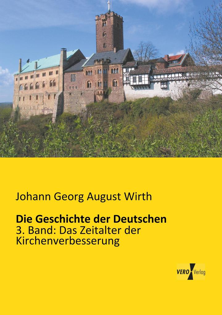 Die Geschichte der Deutschen