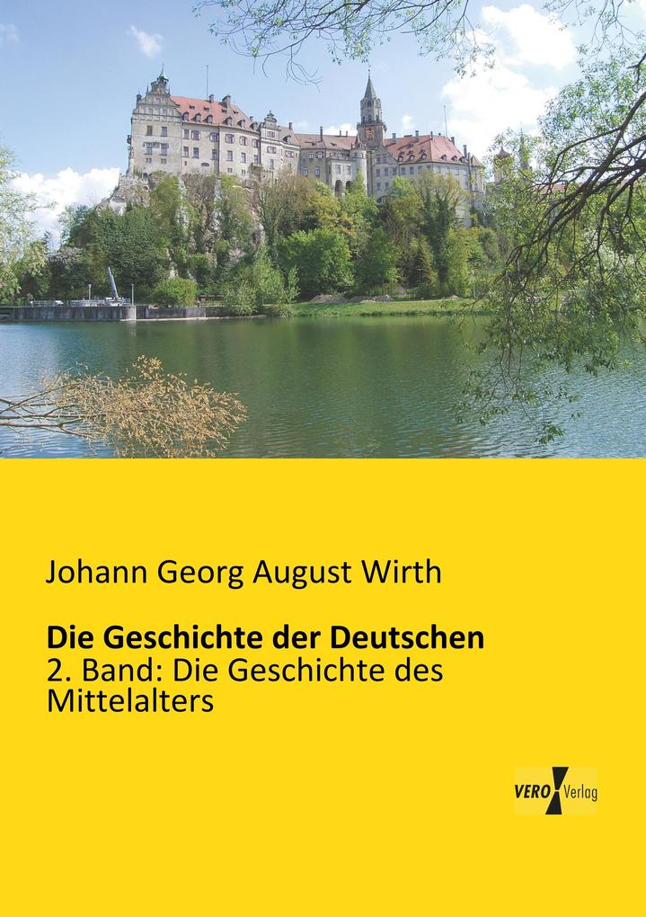 Die Geschichte der Deutschen