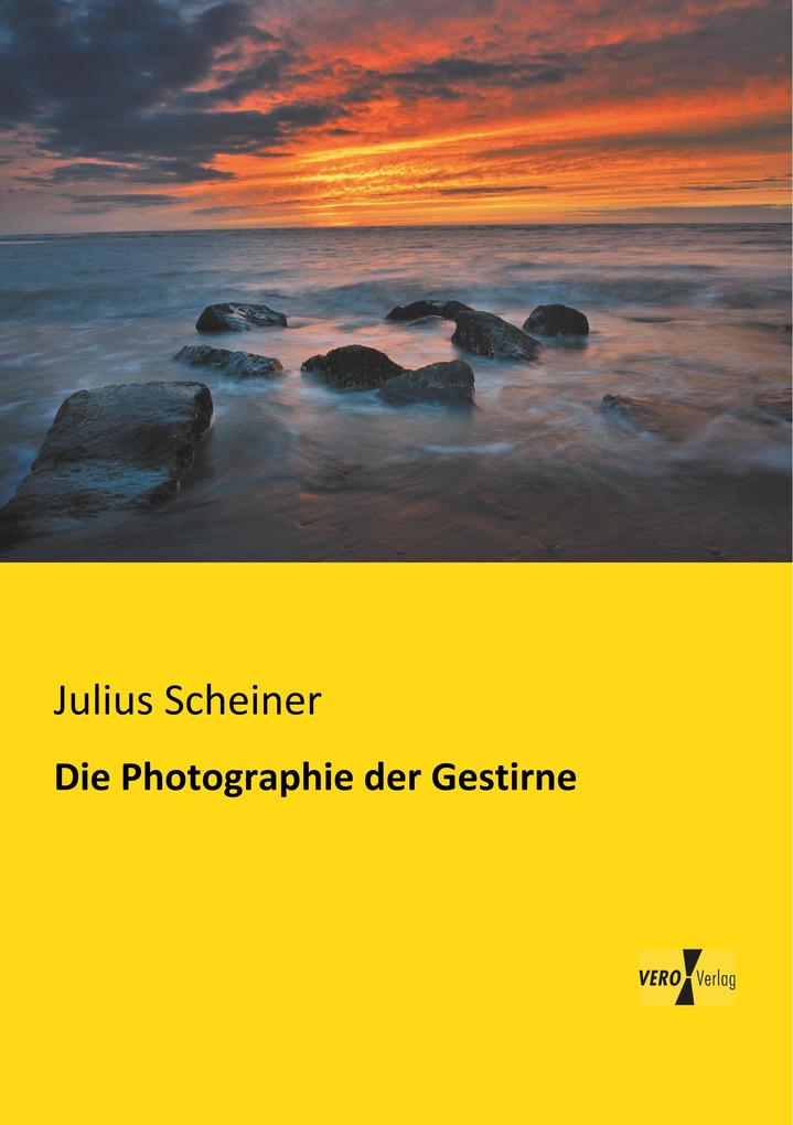Die Photographie der Gestirne