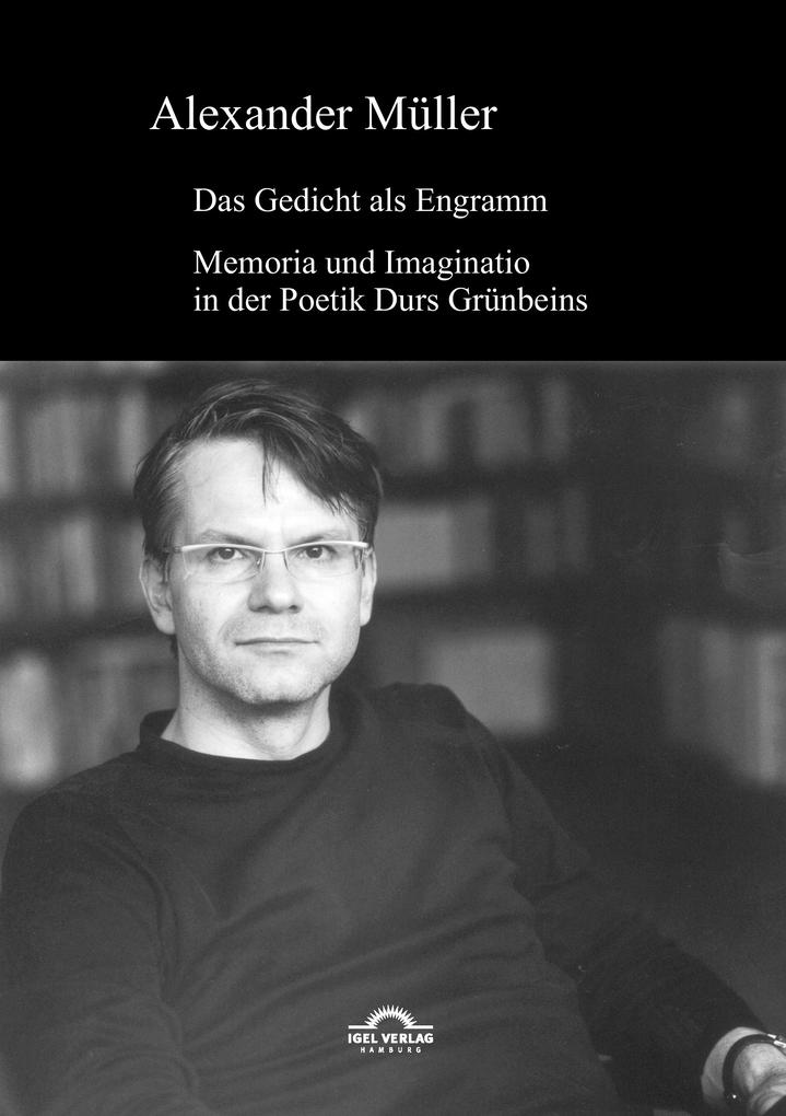 Das Gedicht als Engramm