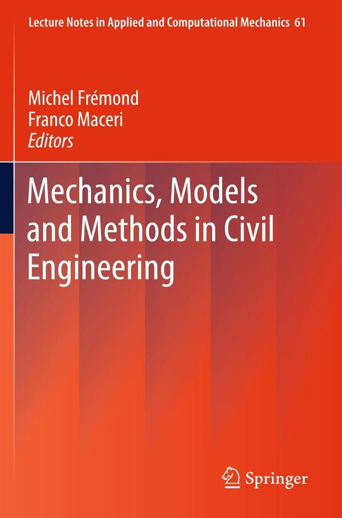 Mechanics Models and Methods in Civil Engineering