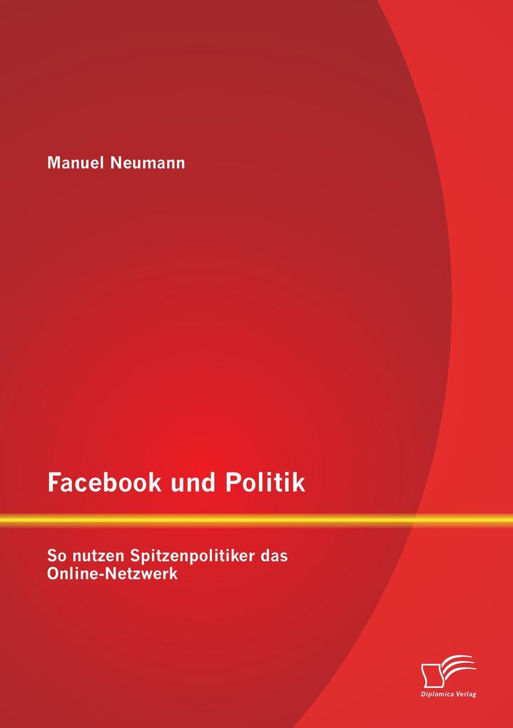 Facebook und Politik: So nutzen Spitzenpolitiker das Online-Netzwerk