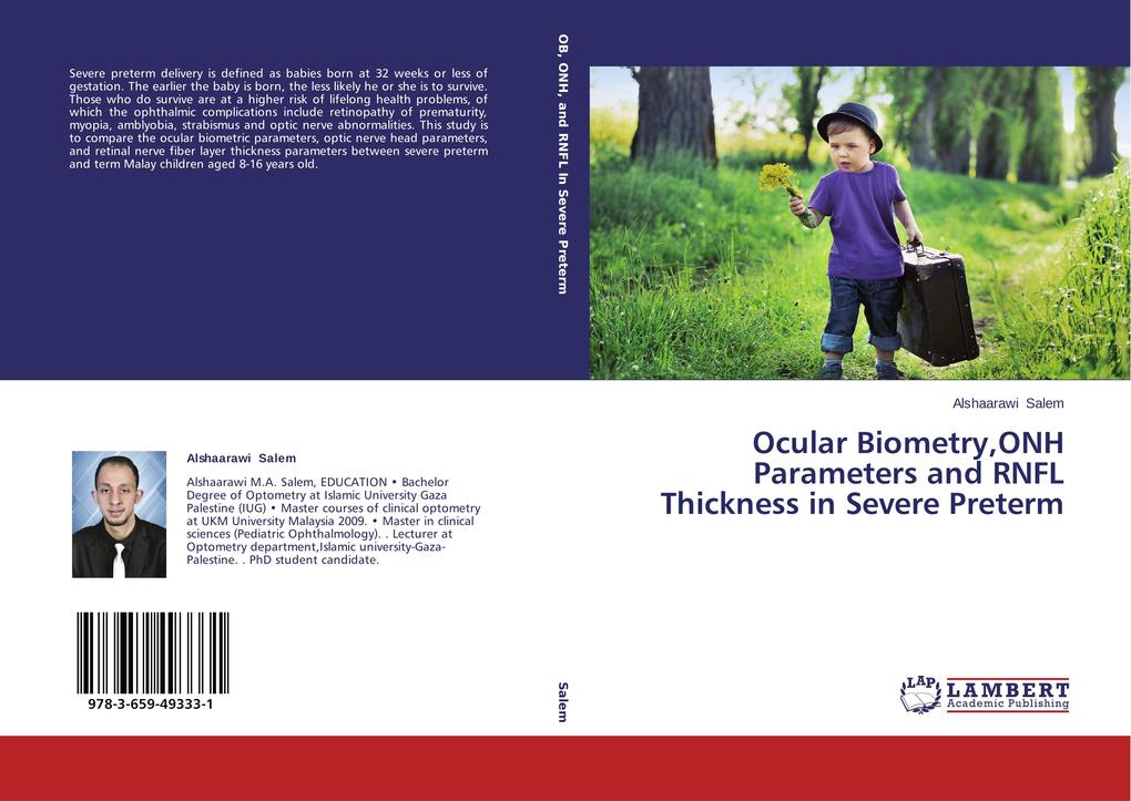 Ocular BiometryONH Parameters and RNFL Thickness in Severe Preterm