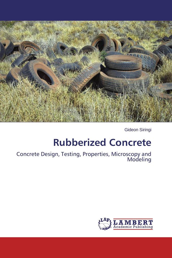 Rubberized Concrete