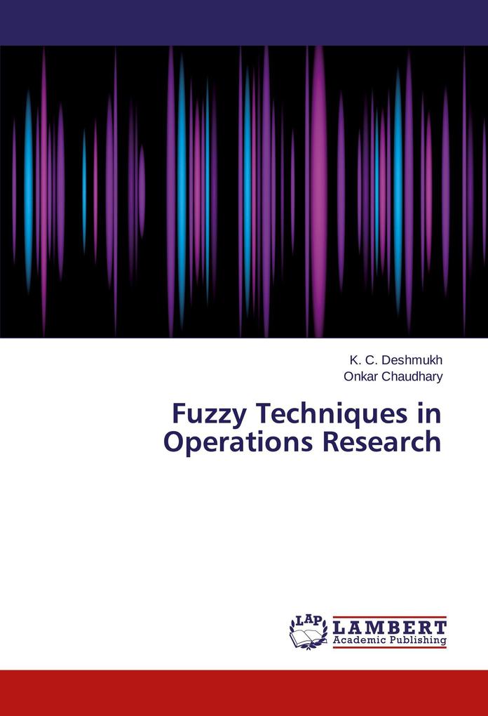 Fuzzy Techniques in Operations Research