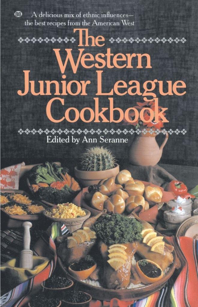 The Western Junior League Cookbook