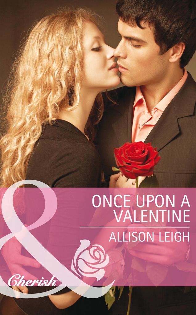Once Upon a Valentine (Mills & Boon Cherish) (The Hunt for Cinderella Book 11)