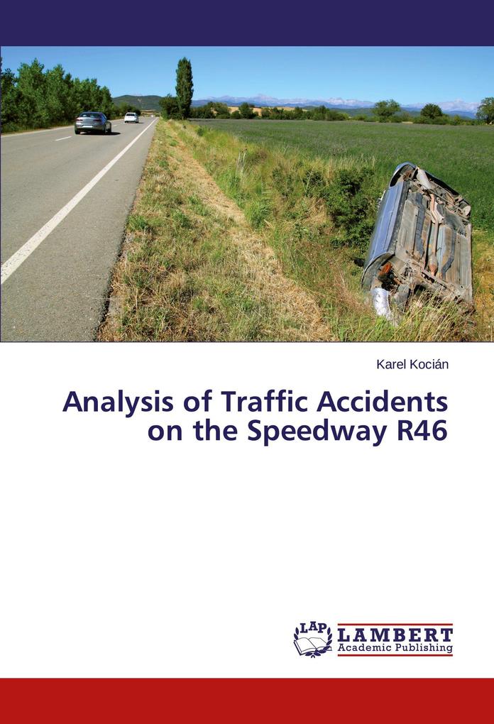 Analysis of Traffic Accidents on the Speedway R46