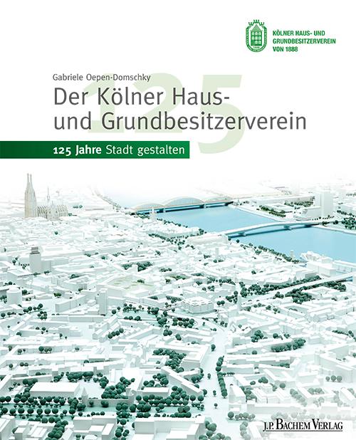 Der Kölner Haus- und Grundbesitzerverein